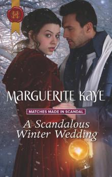 A Scandalous Winter Wedding A Scandalous Winter Wedding