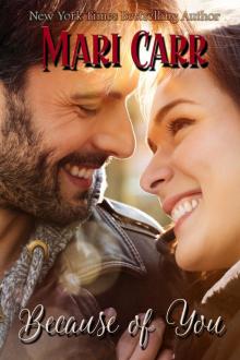Because of You: Just Because Series, Book 1 Because of You: Just Because Series, Book 1
