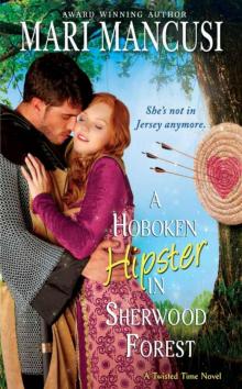 A Hoboken Hipster in Sherwood Forest A Hoboken Hipster in Sherwood Forest