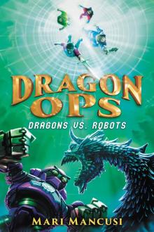 Dragons vs. Robots Dragons vs. Robots