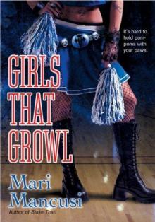 Girls That Growl Girls That Growl