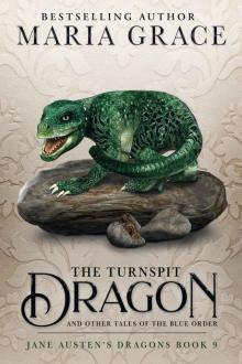 The Turnspit Dragon The Turnspit Dragon