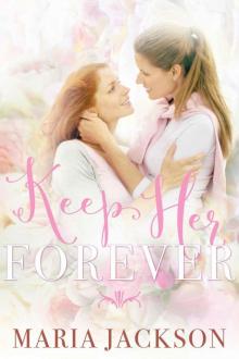 Keep Her Forever