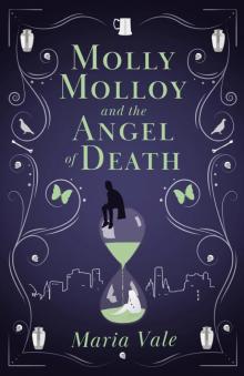 Molly Molloy & the Angel of Death