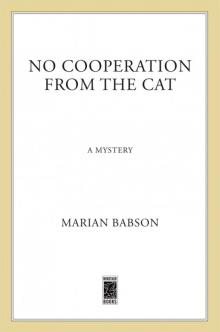 No Cooperation from the Cat