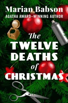 The Twelve Deaths of Christmas The Twelve Deaths of Christmas
