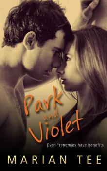 Park and Violet Park and Violet