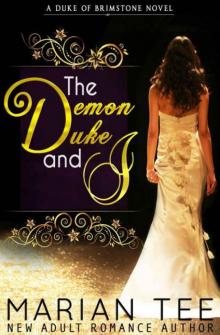 The Demon Duke and I The Demon Duke and I