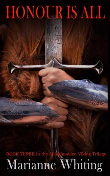 Honour is All Honour is All