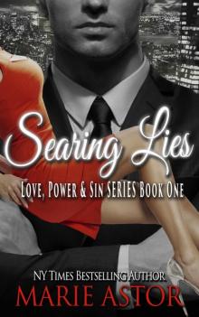 Searing Lies (Love, Power & Sin) Searing Lies (Love, Power & Sin)