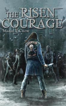 The Risen: Courage The Risen: Courage