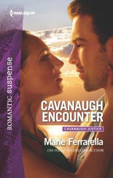 Cavanaugh Encounter Cavanaugh Encounter