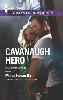 Cavanaugh Hero Cavanaugh Hero