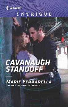 Cavanaugh Standoff Cavanaugh Standoff