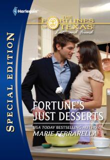 Fortune's Just Desserts Fortune's Just Desserts
