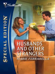 Husbands and Other Strangers Husbands and Other Strangers
