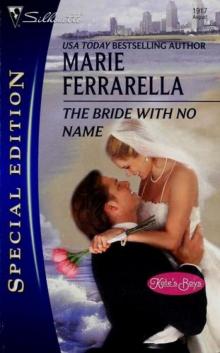 [Kate's Boys 02] - The Bride With No Name