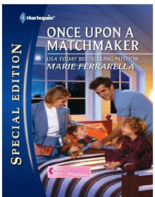 Once Upon a Matchmaker Once Upon a Matchmaker