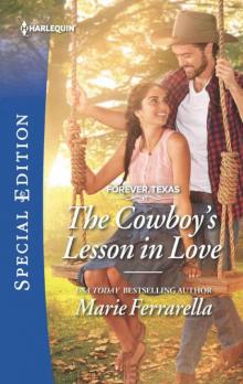 The Cowboy's Lesson In Love (Forever, Tx. Series Book 19)