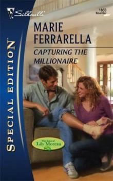 [The Sons of Lily Moreau 03] - Capturing the Millionaire