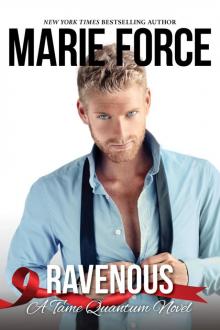 Ravenous, a Tame Quantum Novel Ravenous, a Tame Quantum Novel