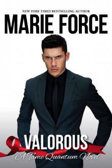 Valorous, A Tame Quantum Novel (Quantum Series Book 2) Valorous, A Tame Quantum Novel (Quantum Series Book 2)