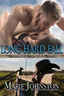 Long Hard Fall (The Walker Five Book 3)