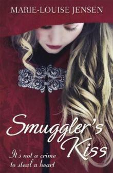 Smuggler's Kiss Smuggler's Kiss