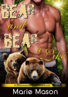 Bear and Bear Alike: A Blackwood Brothers Book