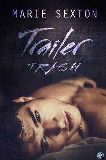 Trailer Trash Trailer Trash