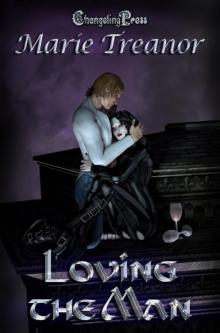 Loving the Man