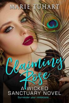 Claiming Rose Claiming Rose