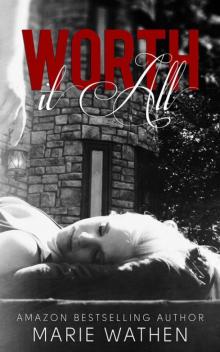 Worth It All (All #3)