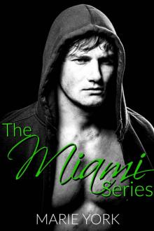 The Miami Series