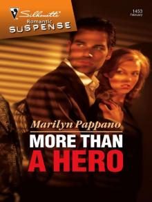 More Than a Hero More Than a Hero
