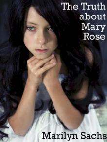 The Truth about Mary Rose The Truth about Mary Rose