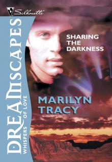 Sharing the Darkness Sharing the Darkness