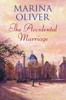 The Accidental Marriage The Accidental Marriage