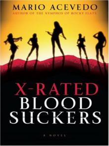 X-Rated Blood Suckers
