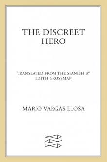 The Discreet Hero