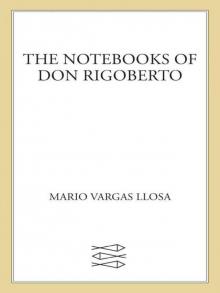 The Notebooks of Don Rigoberto