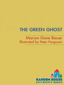The Green Ghost The Green Ghost