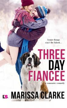 Three Day Fiancee