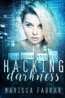 Hacking Darkness