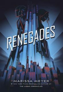 Renegades Renegades