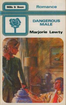 Dangerous Male Dangerous Male