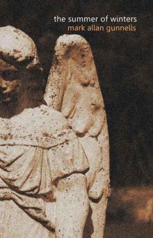 The Summer of Winters The Summer of Winters