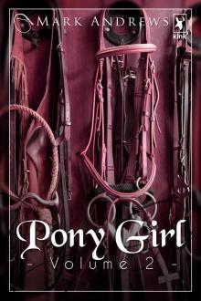 Pony Girl, Volume 2