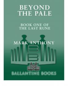 Beyond the Pale