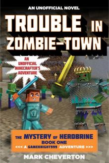 Trouble in Zombie-town Trouble in Zombie-town